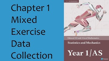 Q5 Chapter 1  Data Collection Mixed exercise Edexcel Statistics and Mechanics Y1 - AS