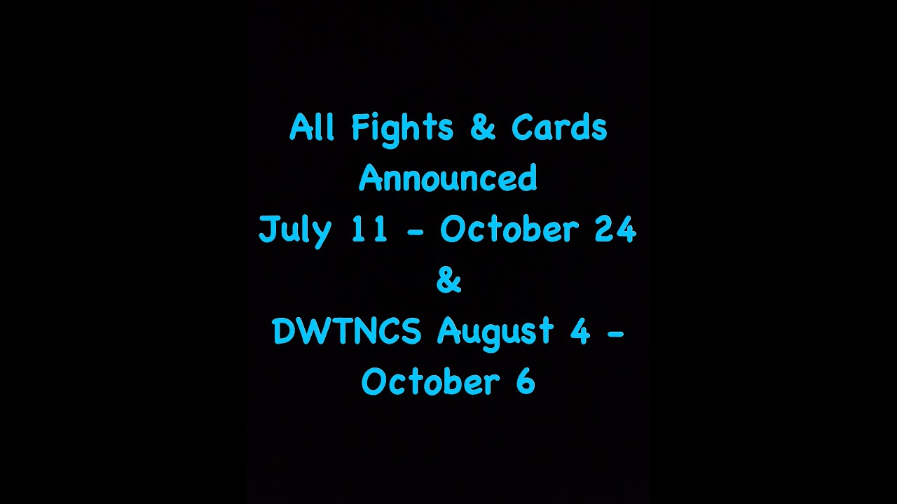 UFC Fights & Cards UFC 251 July 11 - UFC 255 October 24 Announcements
