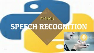 SPEECH RECOGNITION | PYTHON | HINDI/URDU|....PROGRAMMING FUN!!