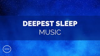 Deepest Sleep - Total Relaxation *Fall Asleep Fast* Delta Waves - Binaural Beats