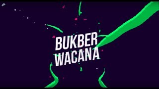 LOOP NGABUBUHITS: BUKBER WACANA