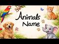 Animals Name for Kids | Learn Animal Names in Easy Way 🐶🐱🐘|#english