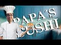 PAPA´S SUSHIRIA | SE ME QUEMA HASTA EL SUSHI