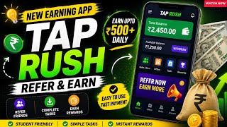 2026 Best Way to Earn money as Student 🤓 || Tap  Rush Earning Application 🤑💸||  screenshot 3