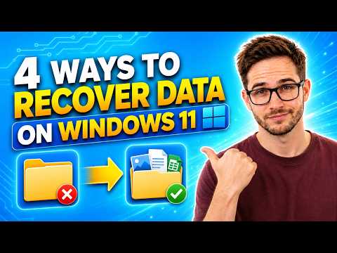 How to Recover Deleted Files on Windows 11 | 4 Simple Methods