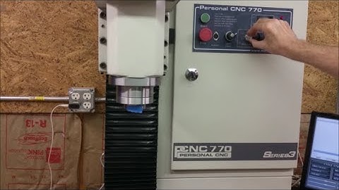 Tormach 770 Part 8  -  Basic Operation