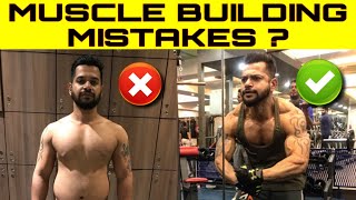10 BIGGEST MUSCLE BUILDING MISTAKES ? | ANI RAY