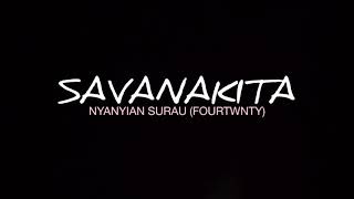 FOURTWNTY - NYANYIAN SURAU (Acoustic Cover by SAVANAKITA)
