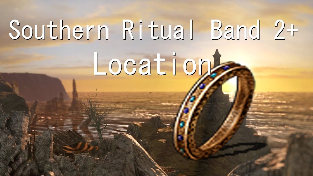 How to get Southern ritual Band 2+ (Dark Souls 2)