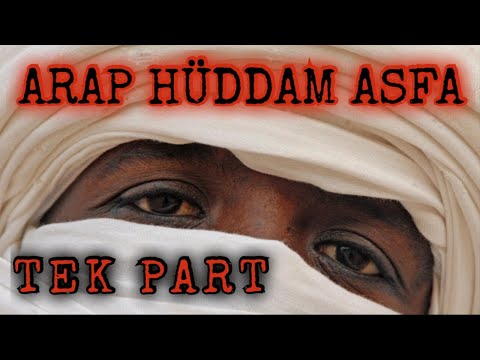 ARAP HÜDDAM ASFA TEK PART | Korku Hikayeleri | Korku Hikayesi