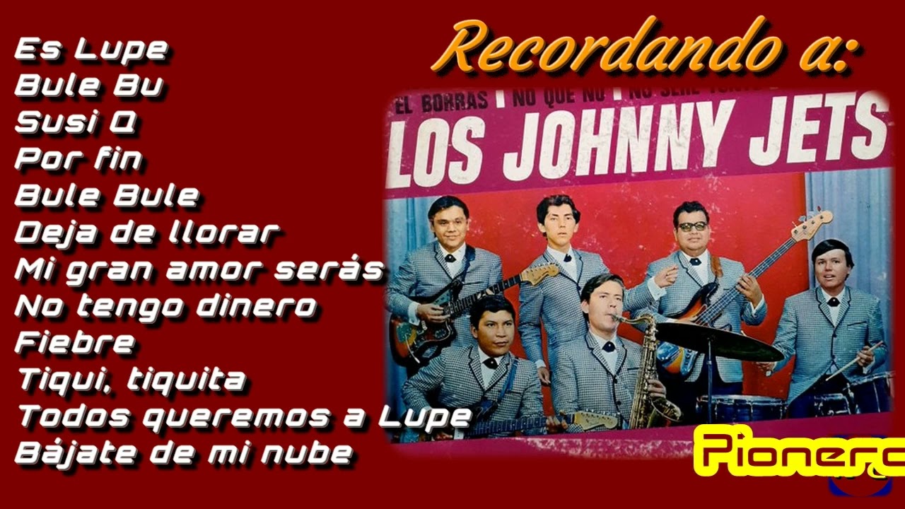 Recordando a Los Johnny Jets