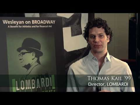 Thomas Kail '99 Invites You to LOMBARDI