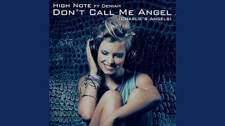 Don't Call Me Angel (Charlie's Angels) (Instrumental Extended Club Mix)