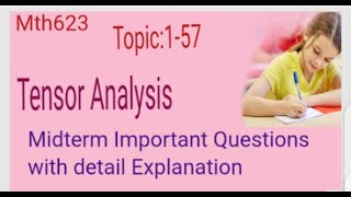 Mth623 Topic:44-50 Handwritten notes Tensor Analysis