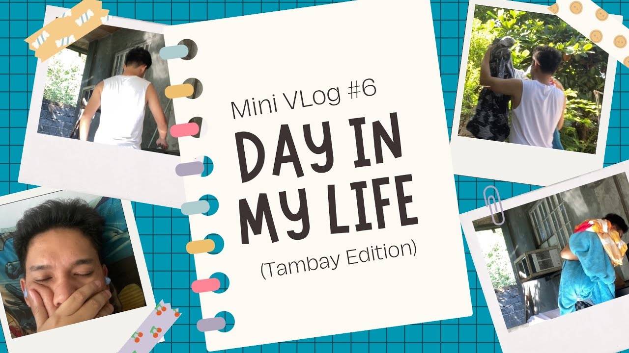 Mini Vlog #6 || A Day in My Life (Tambay Mode) - YouTube