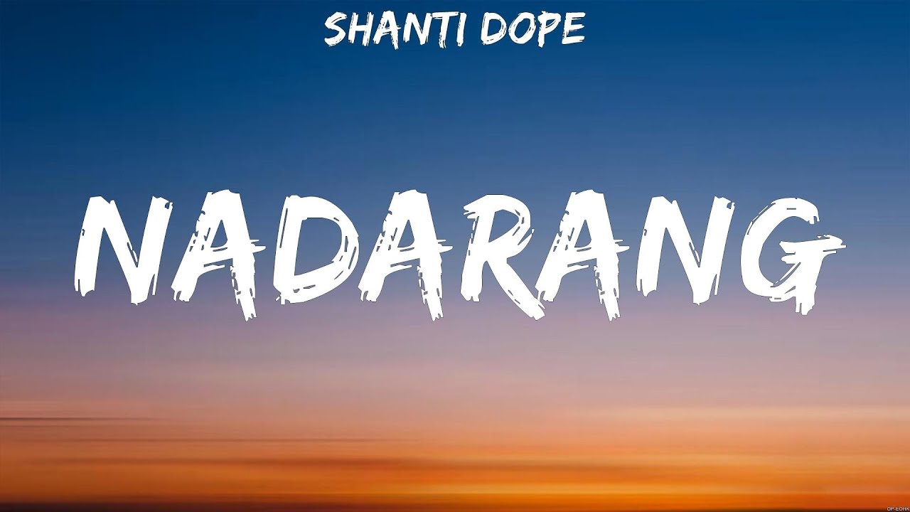 Shanti Dope Nadarang Lyrics YouTube shanti-dope-nadarang-lyrics-youtube