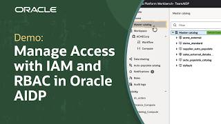 How to Configure IAM and RBAC in Oracle AI Data Platform