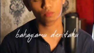 Bahagiamu Deritaku (Hafiz Suip) Cover by Aiman Zaidi