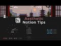 10 ways to make your Notion more aesthetic