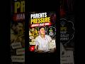 Parents Pressure Se Kaise Nikle? Real Talk for Students , #trending