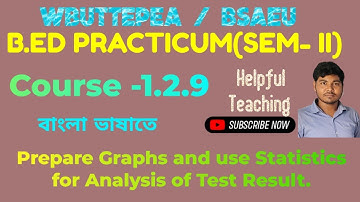 B.Ed 2nd sem Practicum( C- 1.2.9)Prepare Graphs and use Statistics for Analysis of Test Result.😱🔥