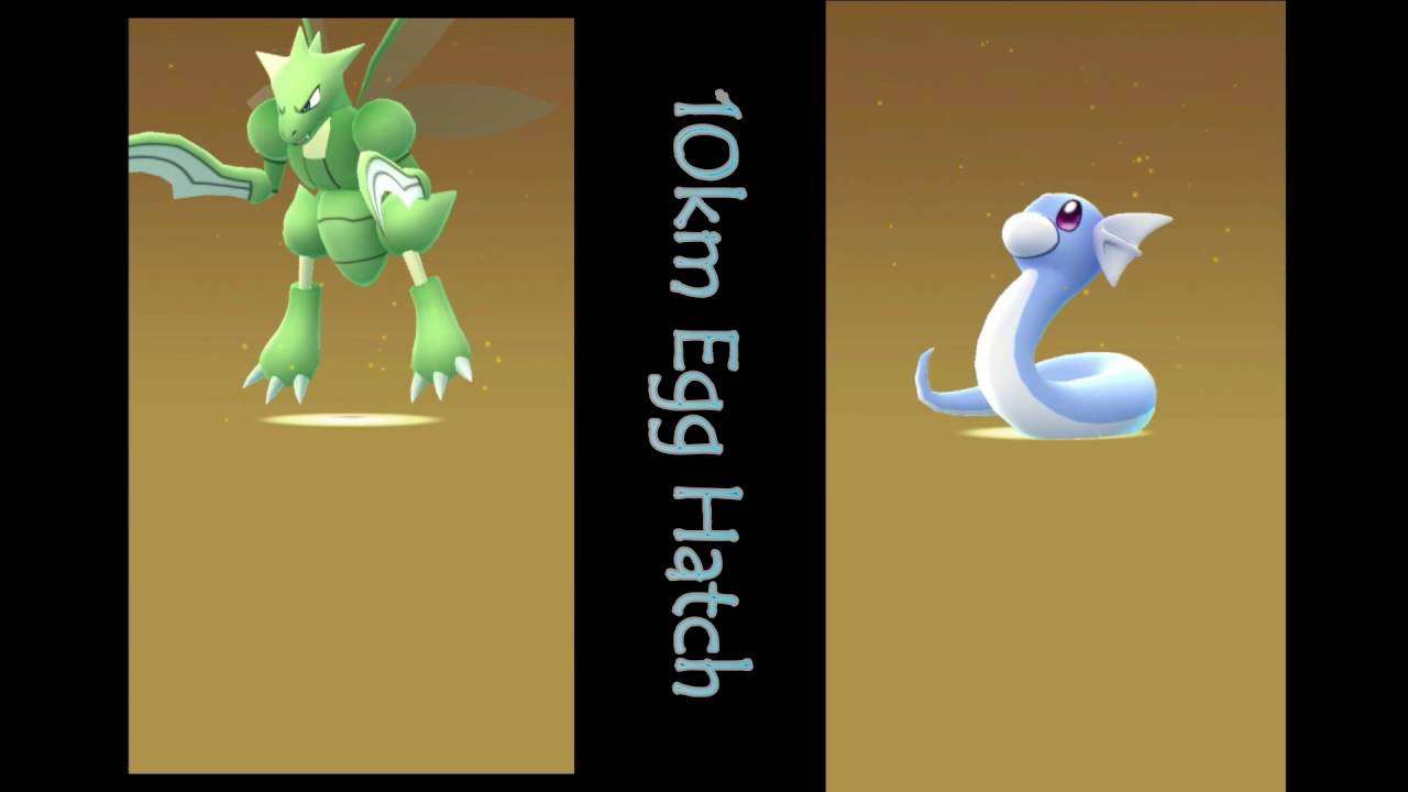 10km Egg Hatch - Scyther - Dratini