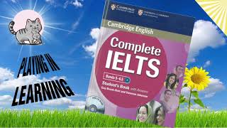 Complete IELTS Band 5-6.5 – Unit 1: Starting somewhere new - Track 3