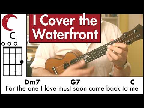 I Cover the Waterfront - Billie Holiday Ukulele Lesson