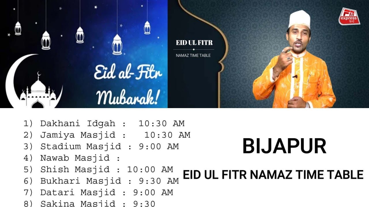 EID UL FITR NAMAZ TIME TABLE OF BIJAPUR... | FM EXPRESS BIJAPUR NEWS 02-05-2022