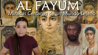 Los Retratos de Al Fayum y el Arte Copto.