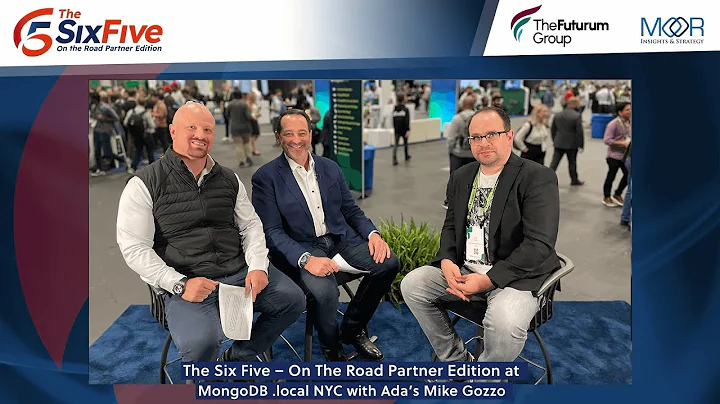 The Six Five – On The Road Partner Edition at MongoDB .local NYC with Ada’s Mike Gozzo