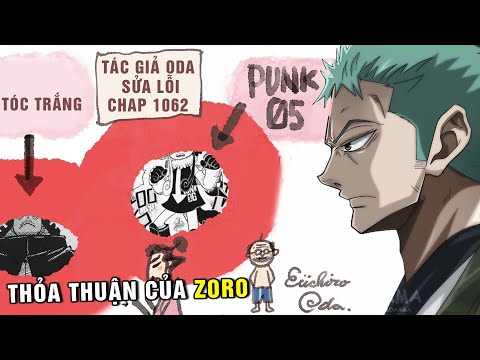 Tác giả Oda sửa lỗi OP 1062 , Thoả thuận của Zoro [ Đánh giá One Piece ]