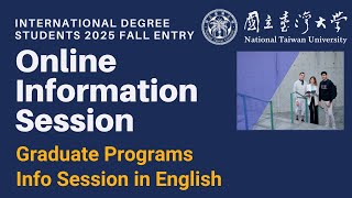 【Graduate】National Taiwan University 25 Sep Entry International Students Info Session (English)