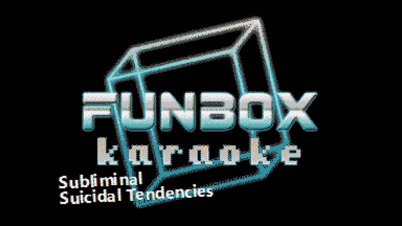Suicidal Tendencies - Subliminal (Funbox Karaoke, 1983) Suicidal Tendencies - Subliminal (Funbox Karaoke, 1983)