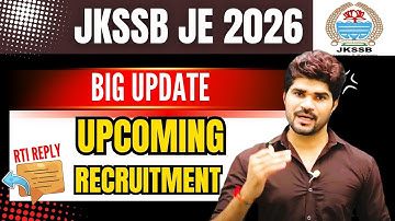 JKSSB JE 2026 UPCOMING Vacancy RTI Reply #jkssbje #jkssb #lokeshsir #jkpsc #jkssbjobs