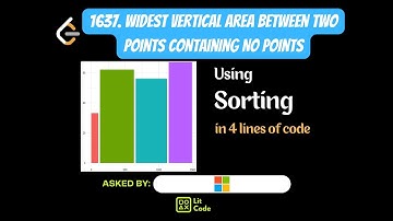 FIND Widest Vertical Area Between Two Points Containing No Points - Leetcode 1637