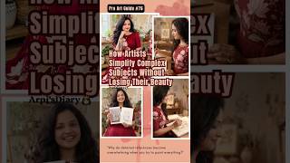 How Artists Simplify Complex Subjects Without Losing Their Beauty | Pro Art Guide Day 76 #shorts