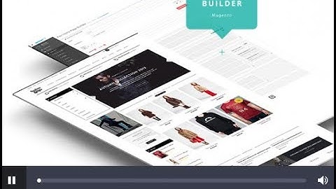 Introduce #1 Page Builder for Magento - Ves Page Builder Tutorial