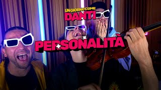 Un Giorno come Danti - "PERSONALITÀ" ft. @GridoOfficial &  Pierpaolo Foti (Prod. @biggiepaul69 ) #9