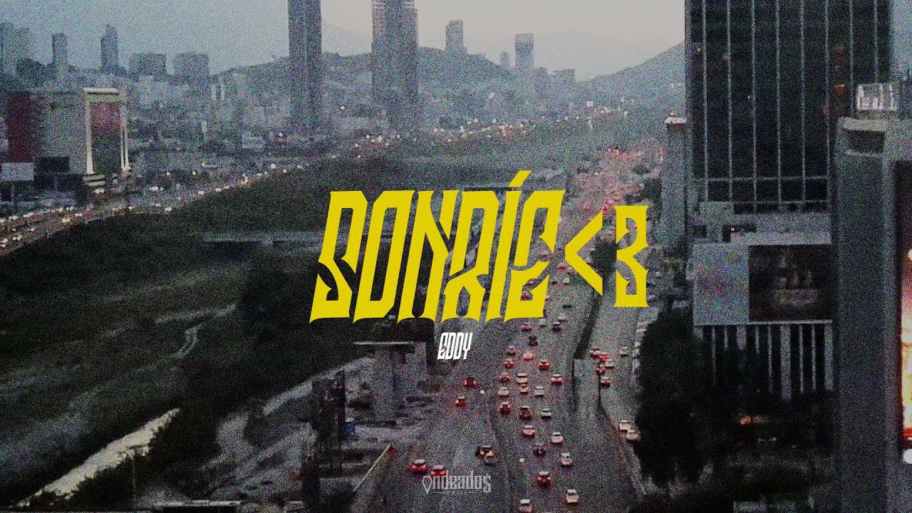 EDDY - SONRIE (VIDEO LYRIC)