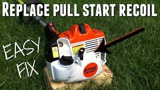 HOW TO FIX STIHL PULL START RECOIL