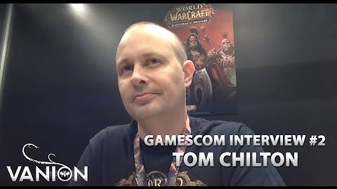 Tom Chilton Interview @Gamescom 2014 #2 Warlords Raid Opening, Challenge Mode with LFR Loot