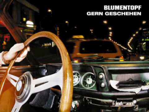 Blumentopf ~ Gern Geschehen - Better Life GmbH, Teil1