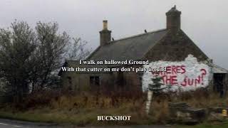 BUCKSHOT FT. SEMATARY - HALLOW&#39;D GROUND (lyrics)