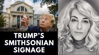 Trump’s Smithsonian signage