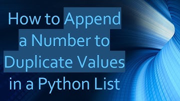 How to Append a Number to Duplicate Values in a Python List