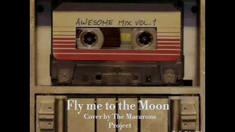 Fly me to the Moon cover by The Macarons Project (lyrics)