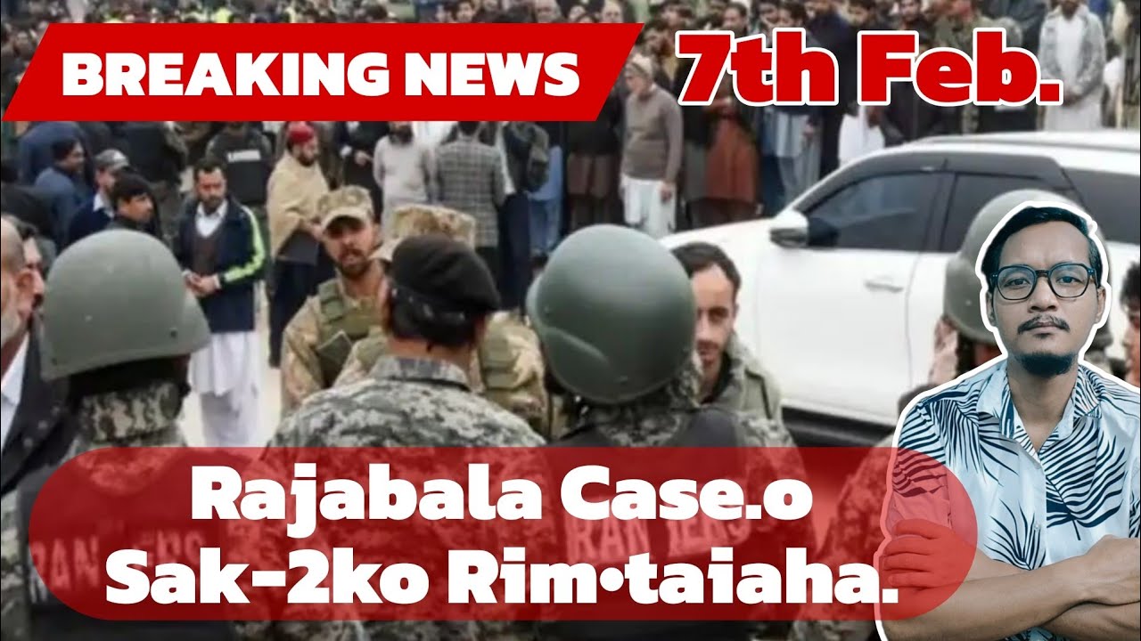 Pakistano Bom Gopreta Sak-30 bate sia // Niamgri Koila A•kolo Sia Sak-25 Gapa // Rajabala Case // 