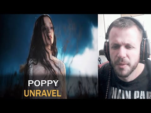 I didn't vibe with | Poppy - Unravel (Reaction)