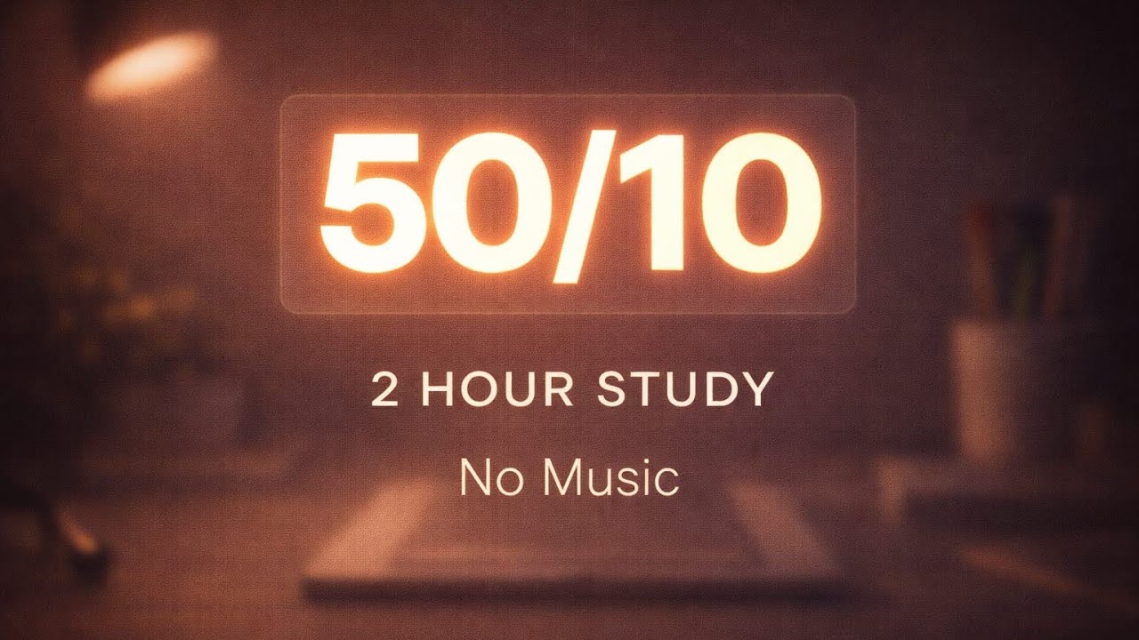 POMODORO TIMER ⏳ 50/10 | 2 HOUR | NO MUSIC 